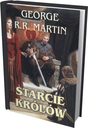 Książka Starcie królów - George R. R. Martin